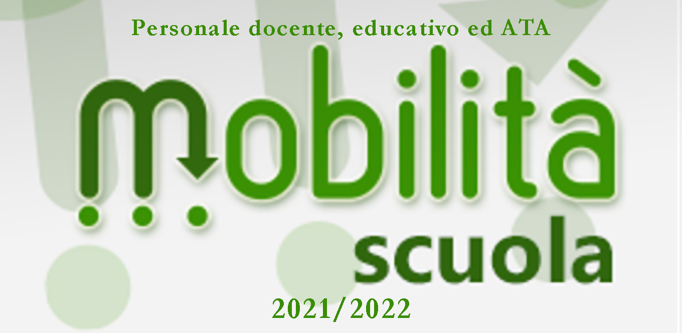 Ordinanza sulla mobilità personale docente, educativo ed ATA per l'anno scolastico 2021-22